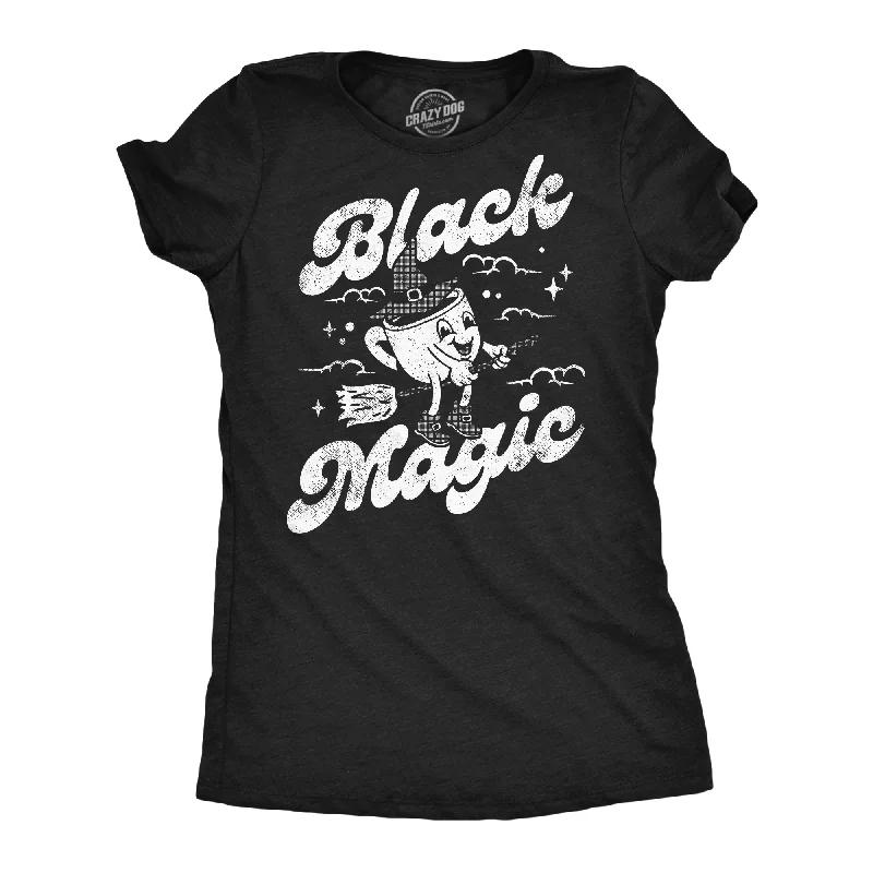 Black Magic Coffee Women's T Shirt