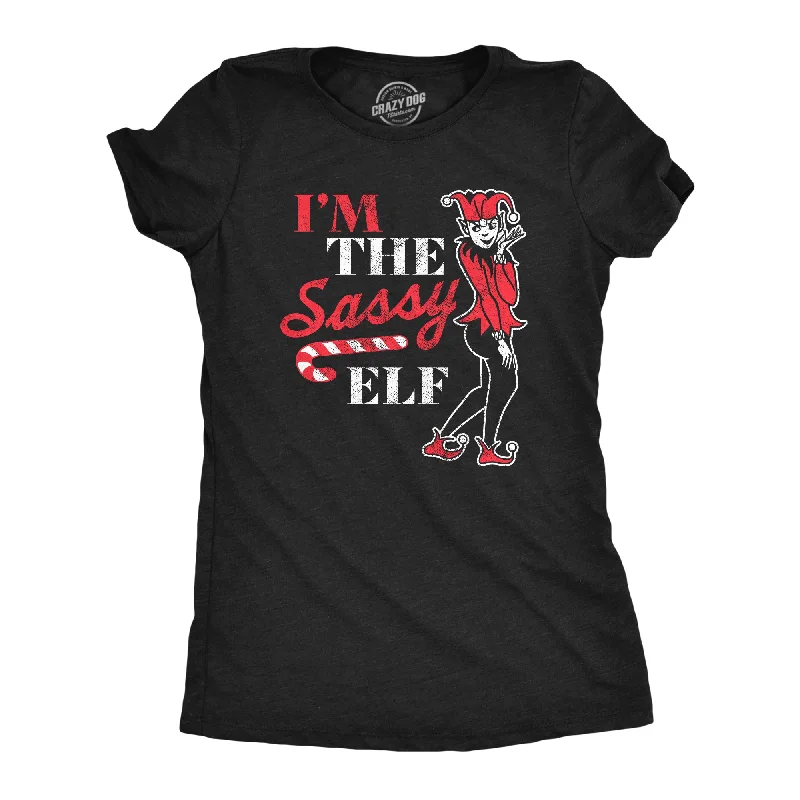 Im The Sassy Elf Women's T Shirt