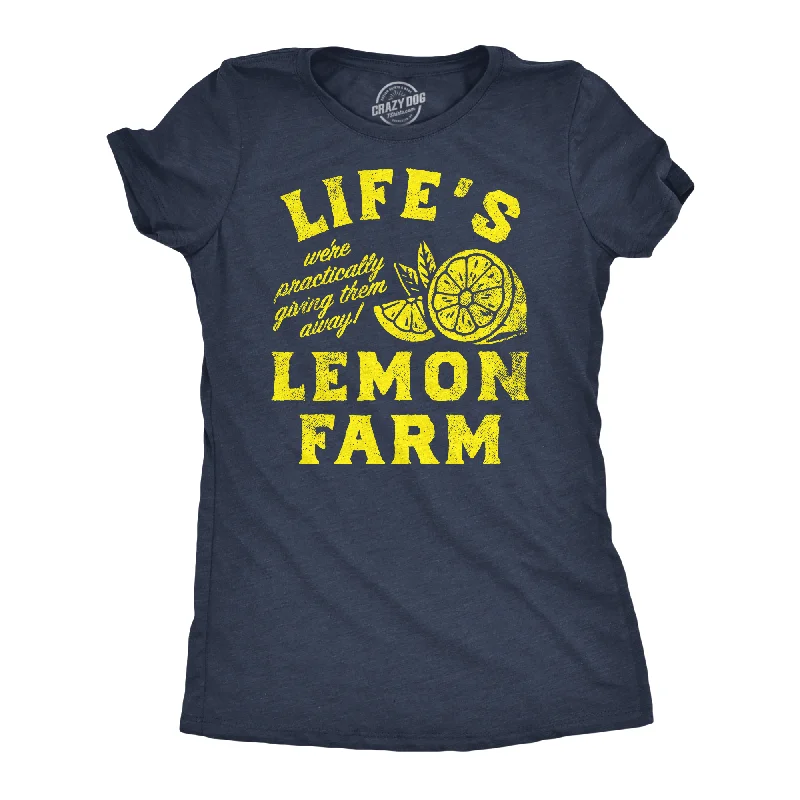 Lifes Lemon Farm Women's T Shirt