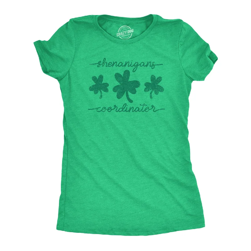 Shenanigans Coordinator Women's T Shirt