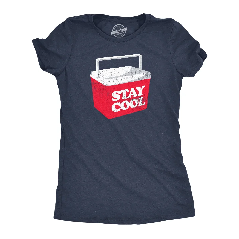 Stay Cool Women's T Shirt